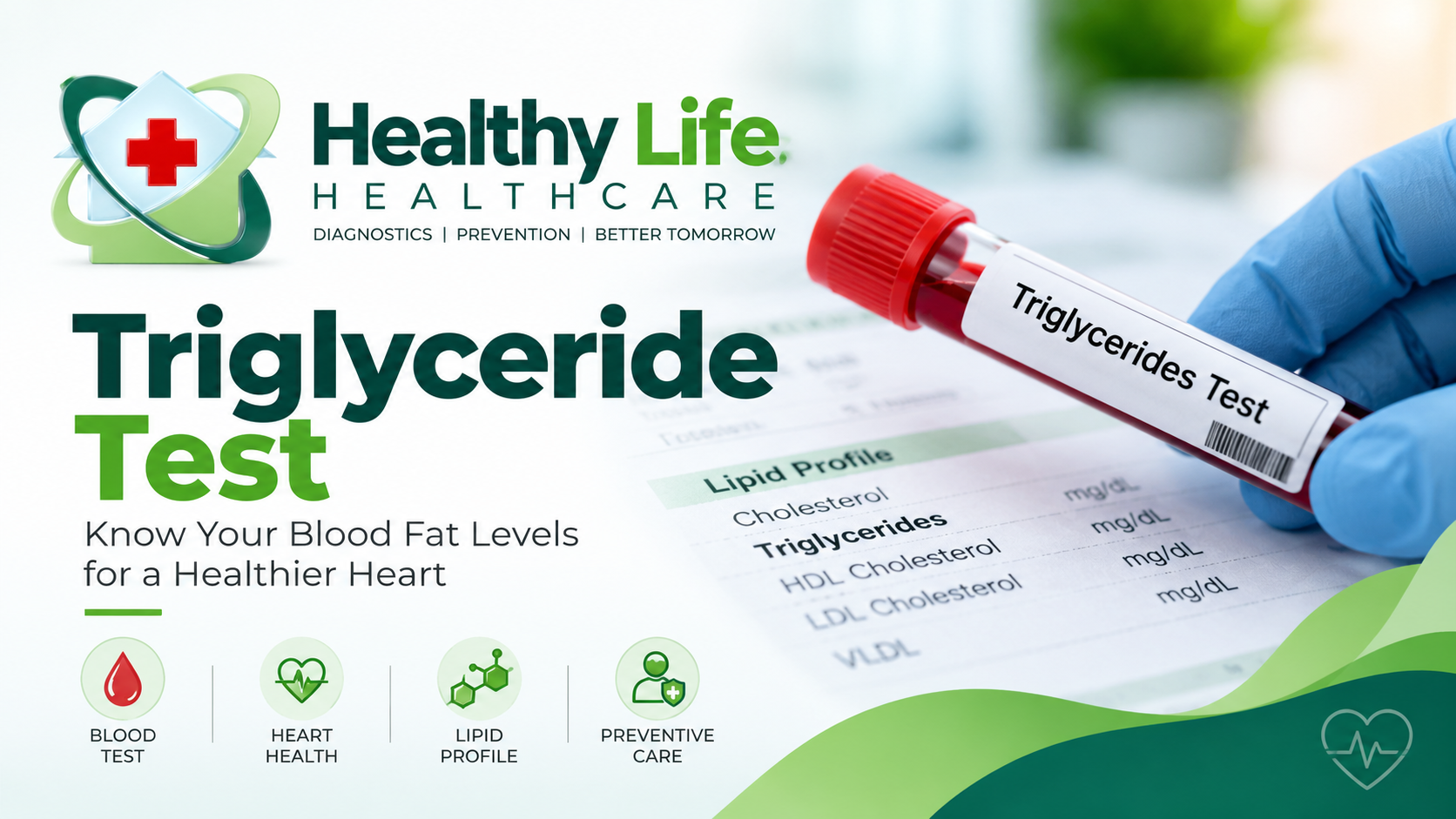 Triglyceride Test: Why Checking Your Blood Fat Levels Is Important for a Healthy Heart